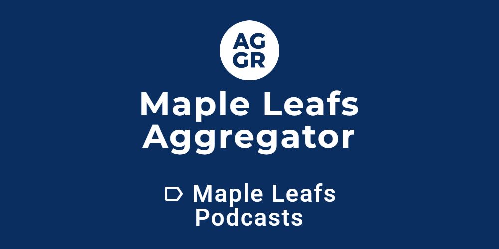 Toronto Maple Leafs Podcasts